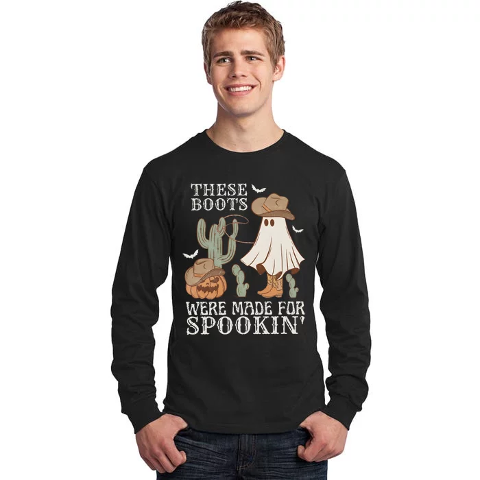 Western Halloween Cowboy Ghost Were Made For Spooking Tall Long Sleeve T-Shirt