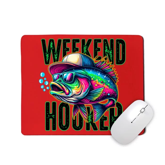 Weekend Hooker Colorful Fish Funny Father Day Love Fishing Mousepad