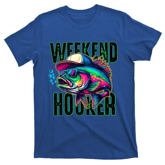 Weekend Hooker Colorful Fishing T-Shirt