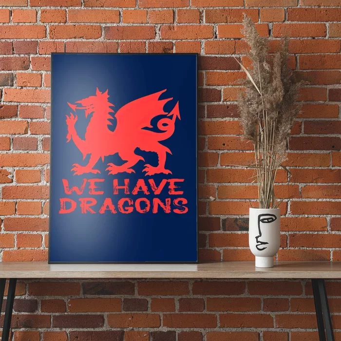 We Have Dragons Wrexham Football Club Soccer Champion 2022 Poster