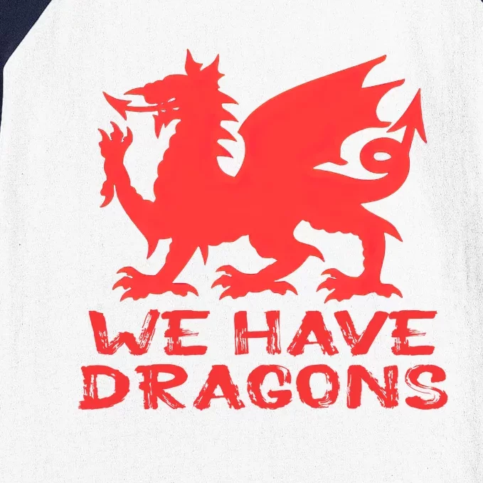 We Have Dragons Wrexham Football Club Soccer Champion 2022 Baseball Sleeve Shirt