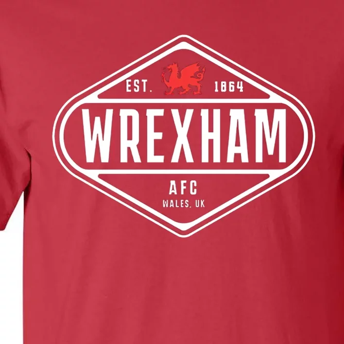 We Have Dragons Wrexham Football Club Soccer Champion 2022 Tall T-Shirt