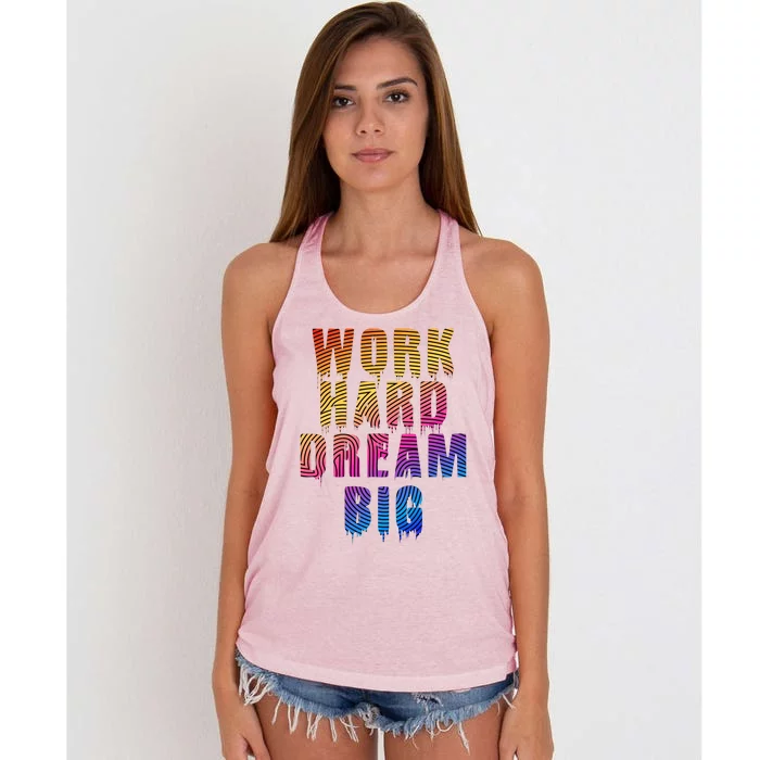 Work Hard Dream Big Inspirational Women's Knotted Racerback Tank