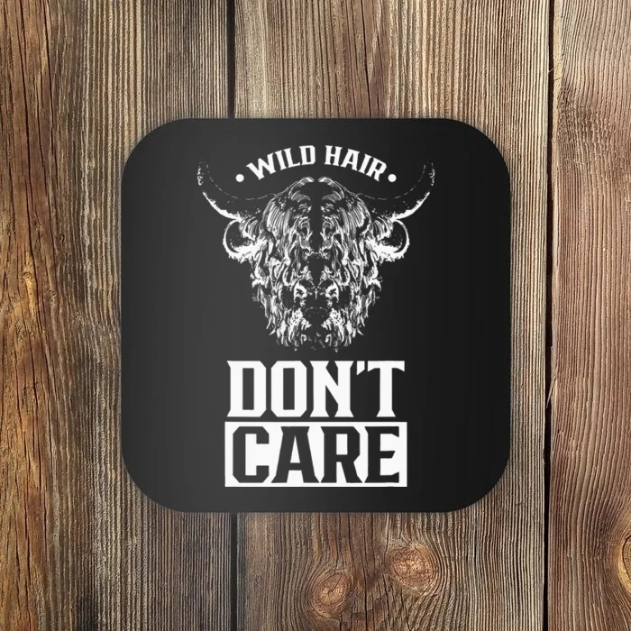 Wild Hair Don't Care Highland Cattle Cow Scottish Animal Coaster