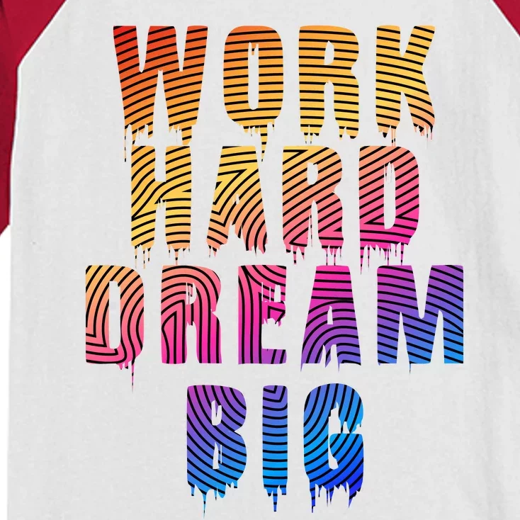 Work Hard Dream Big Kids Colorblock Raglan Jersey