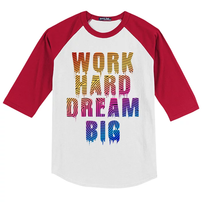 Work Hard Dream Big Kids Colorblock Raglan Jersey