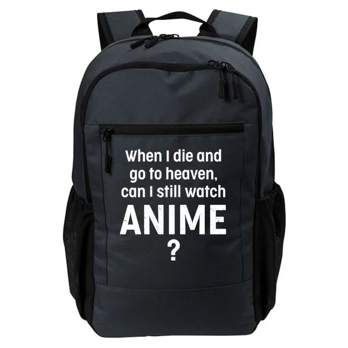 When I Die and Go to Heaven Can I Still Watch Anime? Daily Commute Backpack