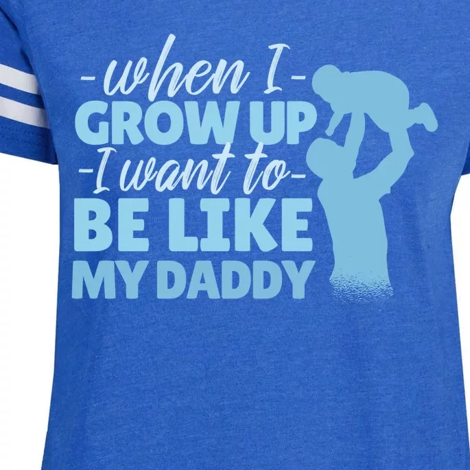 When I Grow Up Be Like Daddy Enza Ladies Jersey Football T-Shirt