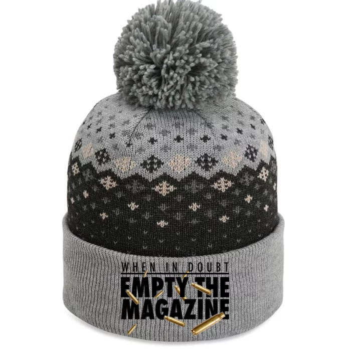 When In Doubt Empty The Magazine The Baniff Cuffed Pom Beanie