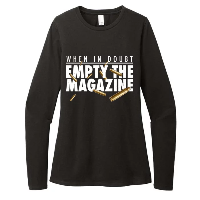 When In Doubt Empty The Magazine Womens CVC Long Sleeve Shirt