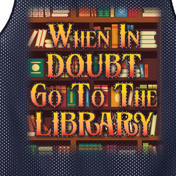 When In Doubt Go To The Library Mesh Reversible Basketball Jersey Tank