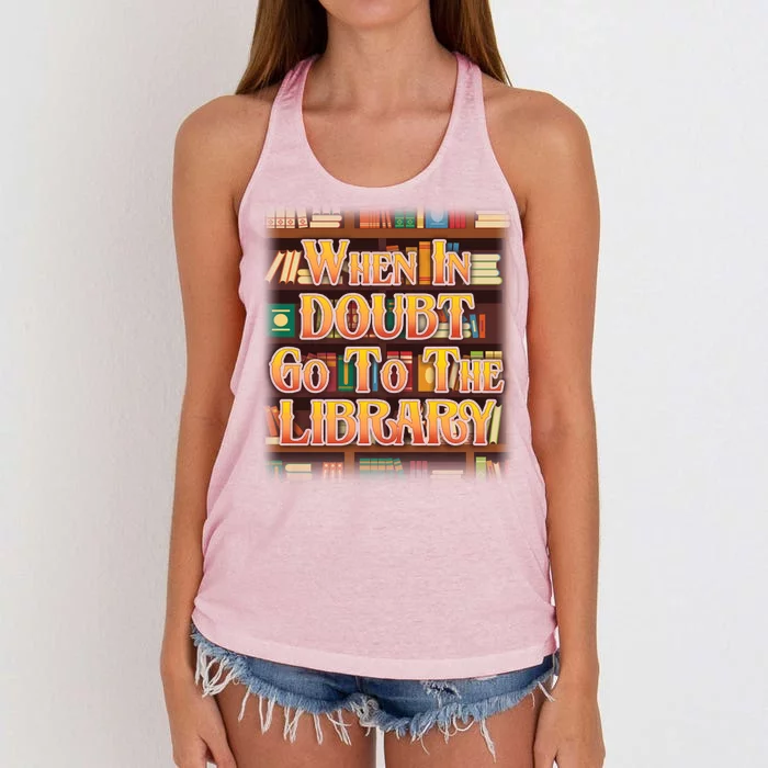 When In Doubt Go To The Library Women's Knotted Racerback Tank