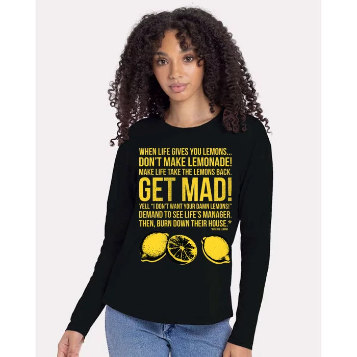 When Life Gives You Lemons Womens Cotton Relaxed Long Sleeve T-Shirt