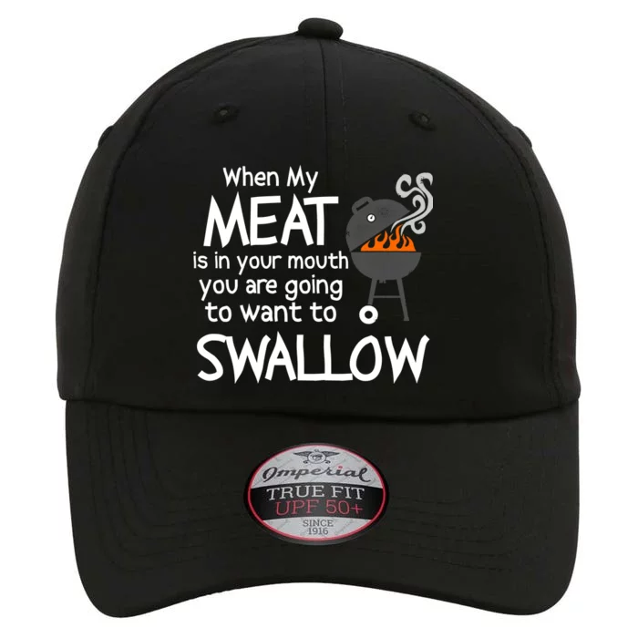 When My Meat Is In Your Mouth You Want To Swallow The Original Performance Cap