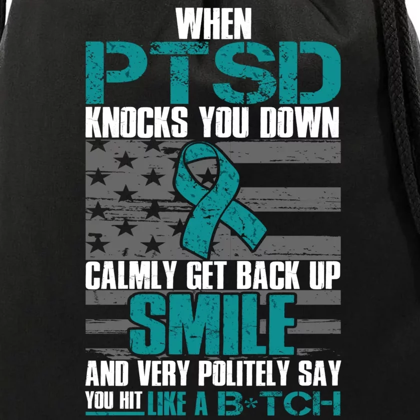 When PTSD Knock You Down Drawstring Bag