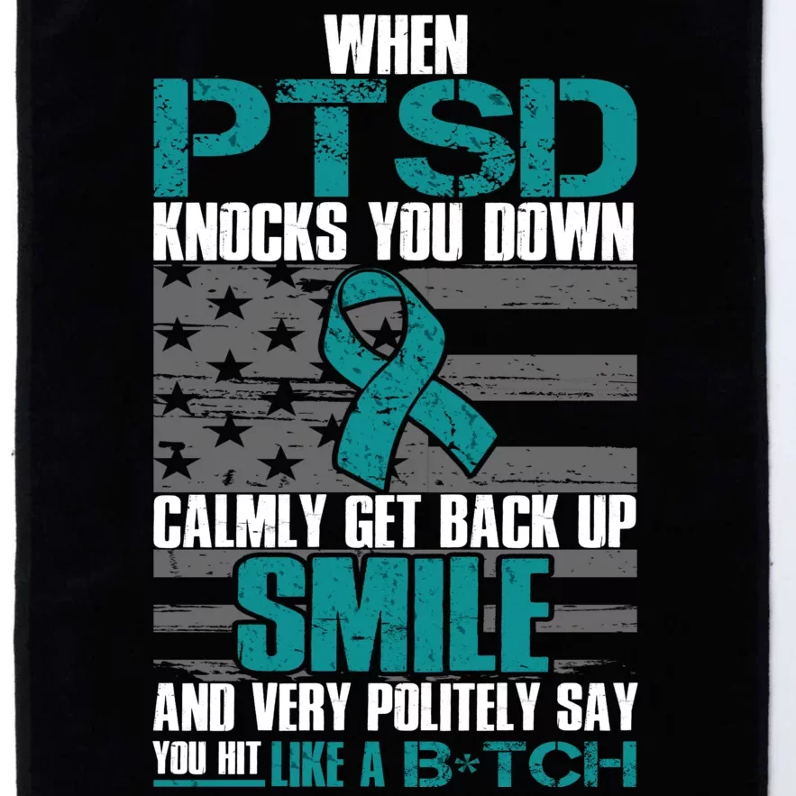 When PTSD Knock You Down Platinum Collection Golf Towel