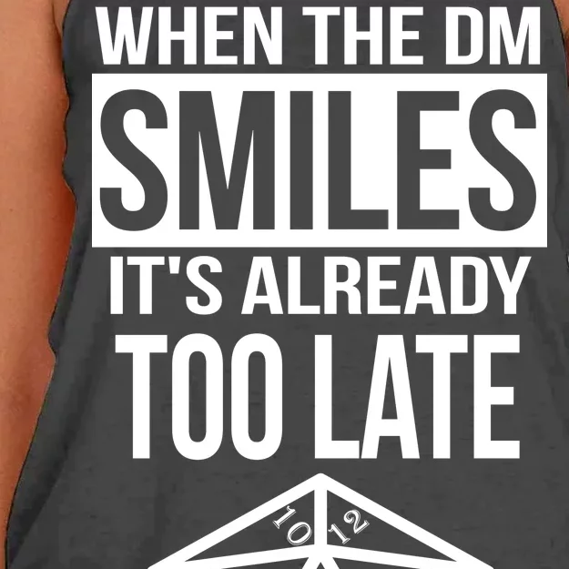 When The DM Smiles It's Already Too Late Women's Knotted Racerback Tank