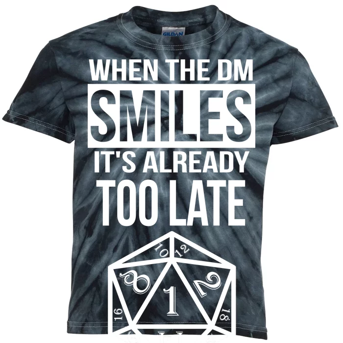 When The DM Smiles It's Already Too Late Kids Tie-Dye T-Shirt