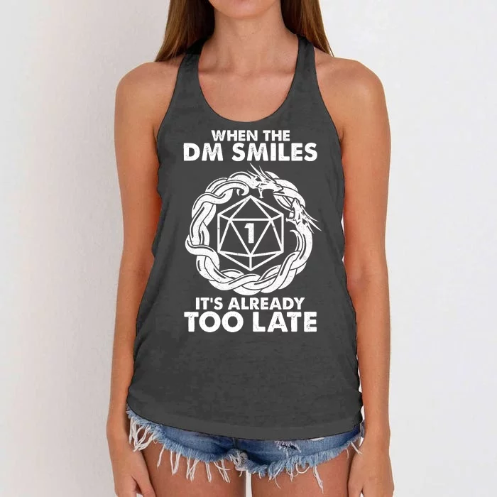 When The DM Smiles It's Already Too Late DND Women's Knotted Racerback Tank