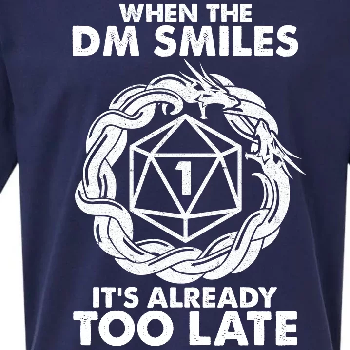 When The DM Smiles It's Already Too Late DND Sueded Cloud Jersey T-Shirt