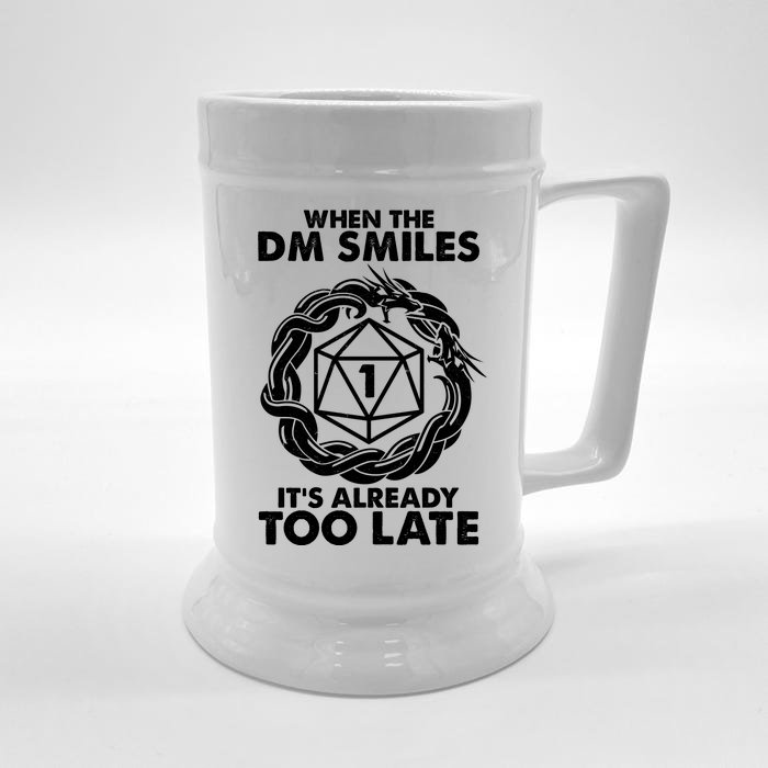 When The DM Smiles It's Already Too Late DND Front & Back Beer Stein