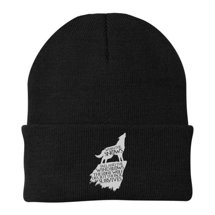 When The Snows Fall The Lone Wolf Dies, But the Pack Survives Knit Cap Winter Beanie