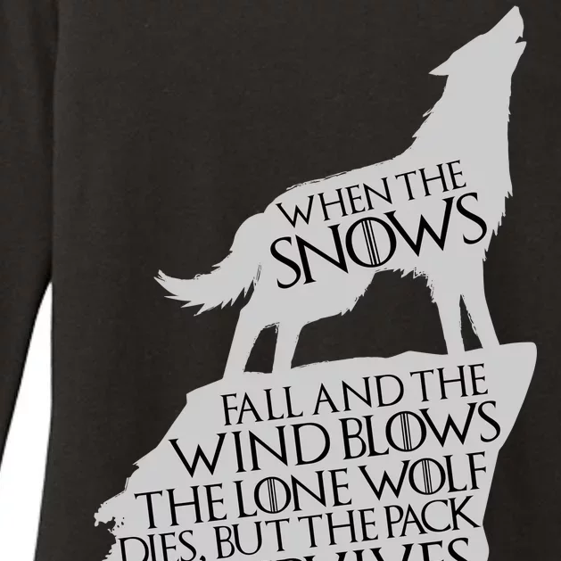 When The Snows Fall The Lone Wolf Dies, But the Pack Survives Womens CVC Long Sleeve Shirt