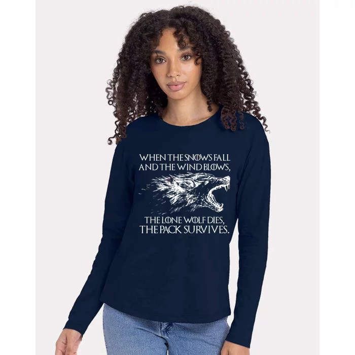 When The Snows Fall The Lone Wolf Dies But the Pack Survives Logo Womens Cotton Relaxed Long Sleeve T-Shirt