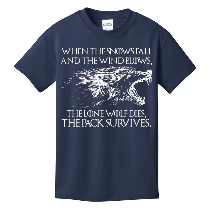 When The Snows Fall The Lone Wolf Dies But the Pack Survives Logo Kids T-Shirt