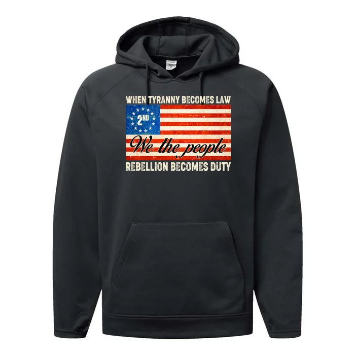 When Tyranny Becomes Law Rebellion Becomes Duty Performance Fleece Hoodie