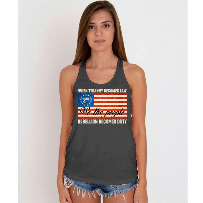 When Tyranny Becomes Law Rebellion Becomes Duty Women's Knotted Racerback Tank