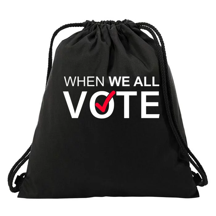 When We All Vote Midterms Drawstring Bag