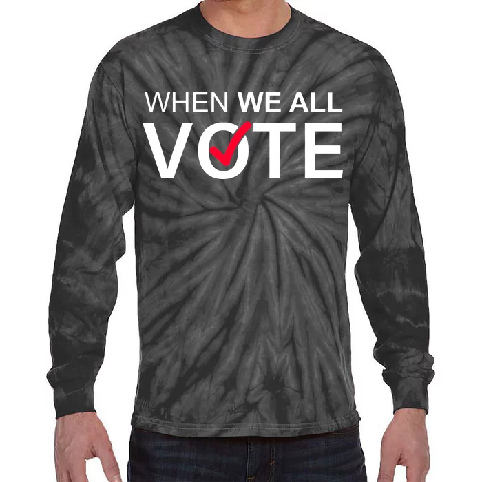 When We All Vote Midterms Tie-Dye Long Sleeve Shirt