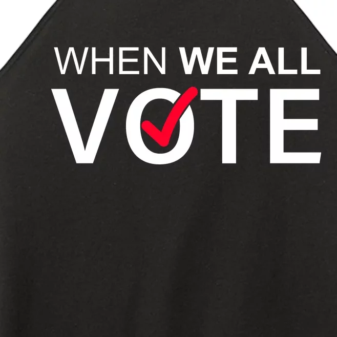 When We All Vote Midterms Women’s Perfect Tri Rocker Tank