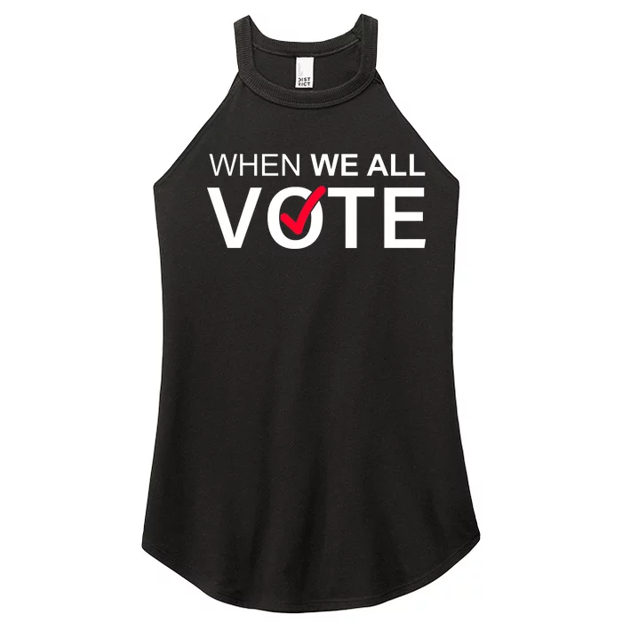 When We All Vote Midterms Women’s Perfect Tri Rocker Tank