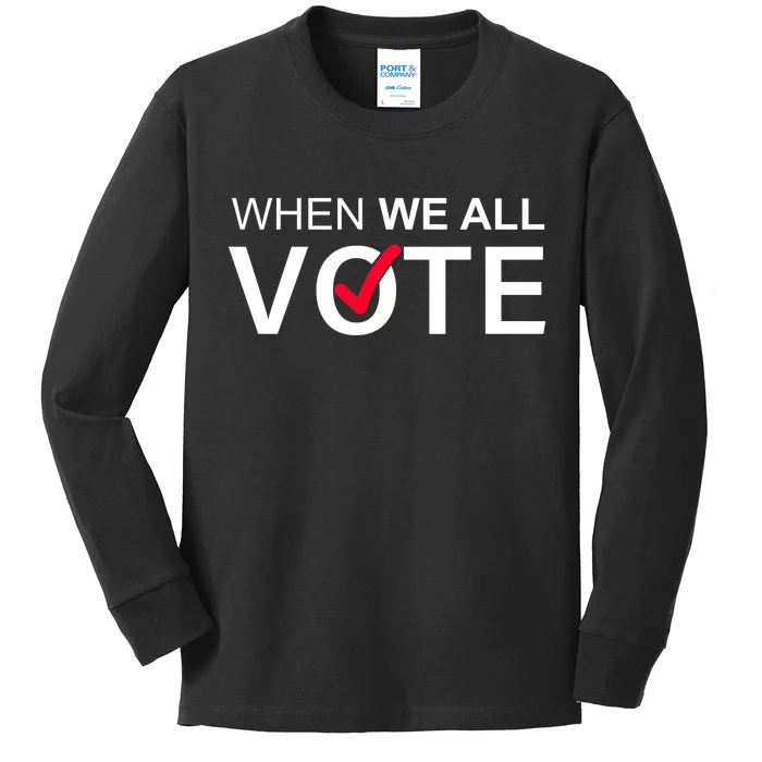 When We All Vote Midterms Kids Long Sleeve Shirt