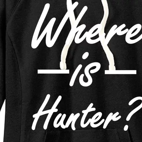 Where Is Hunter Women's Fleece Hoodie