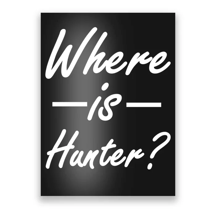 Where Is Hunter Poster