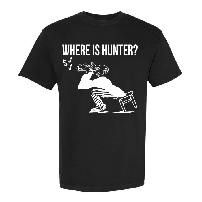 Where Is Hunter Political Humor Pro Trump Garment-Dyed Heavyweight T-Shirt