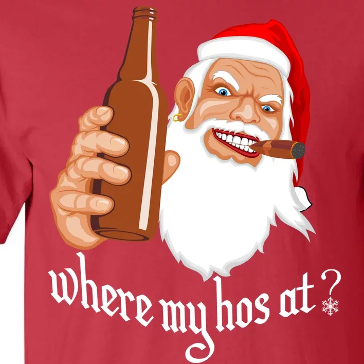 Where My Hos At? Christmas Tall T-Shirt