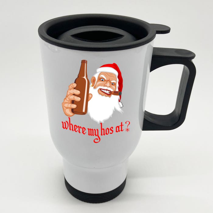 Where My Hos At? Christmas Front & Back Stainless Steel Travel Mug