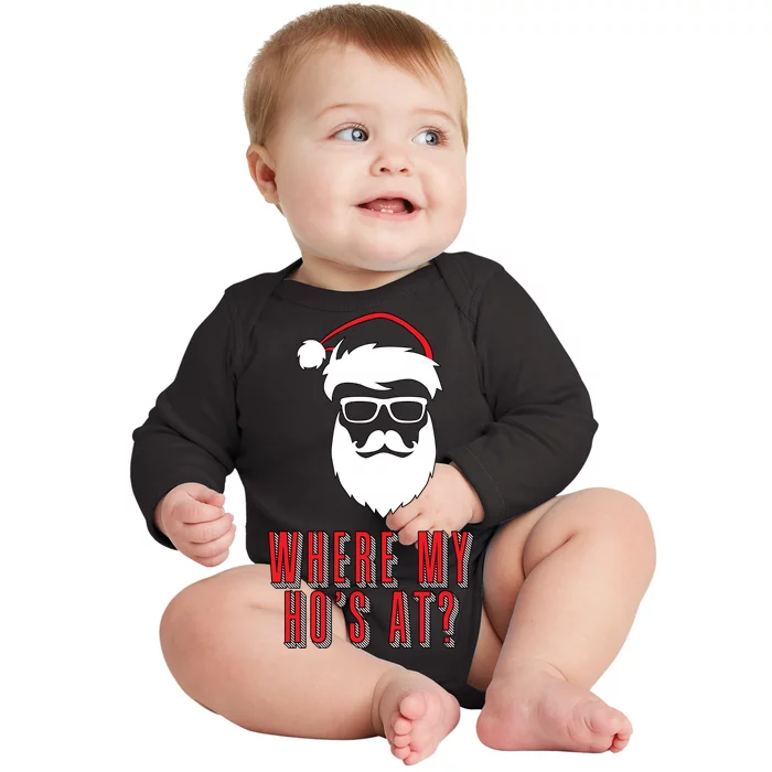 Where My Ho's At? Funny Xmas Baby Long Sleeve Bodysuit