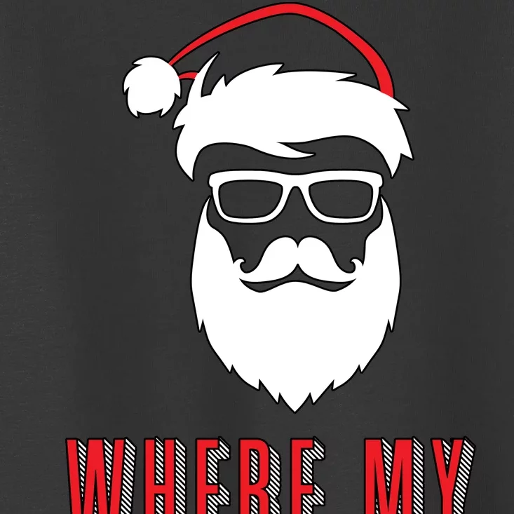 Where My Ho's At? Funny Xmas Toddler T-Shirt