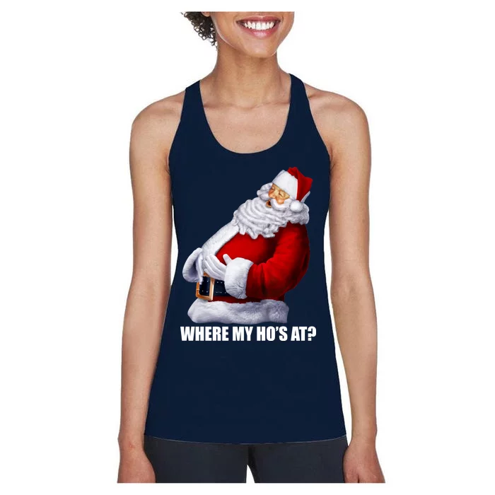 Where My Ho's At? Santa Quote Women's Racerback Tank