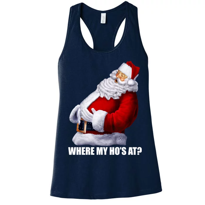 Where My Ho's At? Santa Quote Women's Racerback Tank