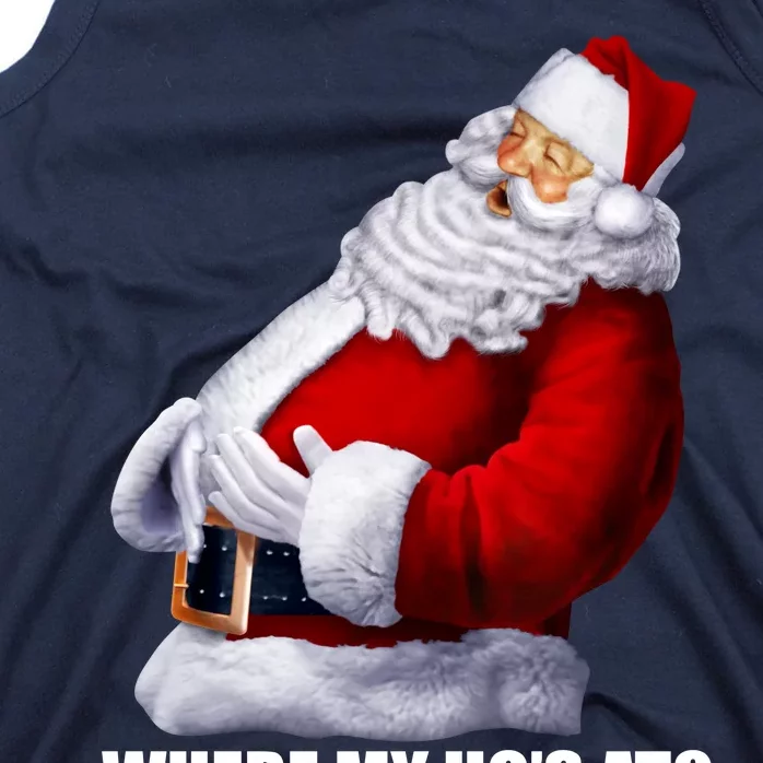 Where My Ho's At? Santa Quote Tank Top