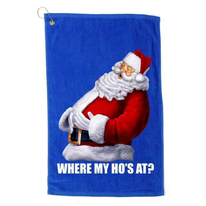 Where My Ho's At? Santa Quote Platinum Collection Golf Towel