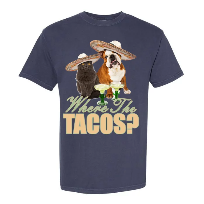 Where The Tacos? Cat Dog Garment-Dyed Heavyweight T-Shirt