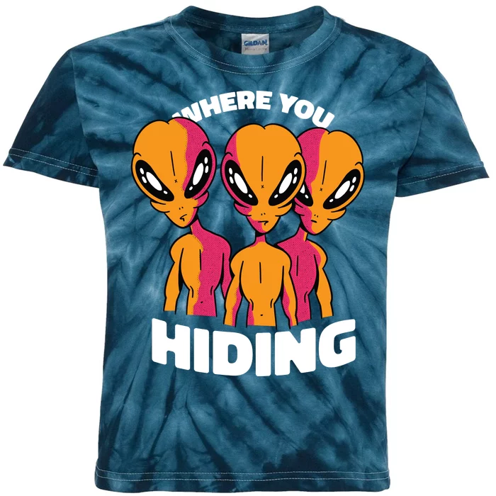 Where You Hiding Creepy Aliens Kids Tie-Dye T-Shirt