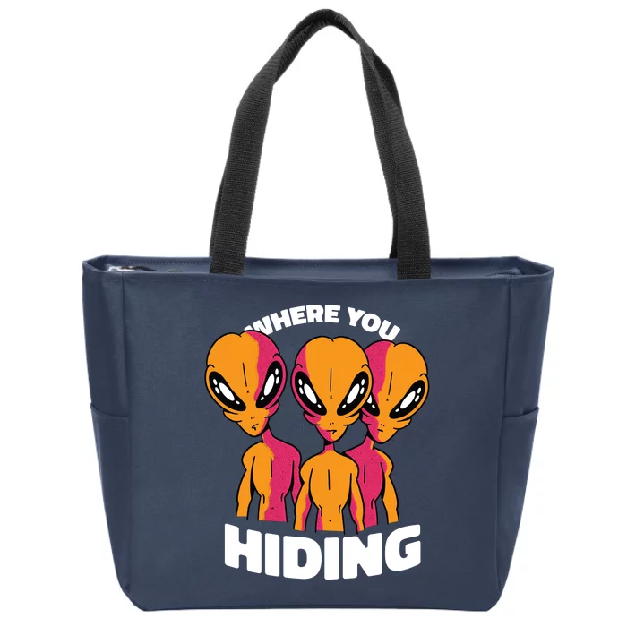 Where You Hiding Creepy Aliens Zip Tote Bag